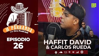 Haffit David y Carlos Rueda: una unión musical que promete buen vallenato