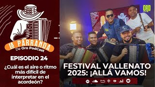 Festival vallenato 2025: ¿cuál aire vallenato es el más difícil para un acordeonero? | La parranda