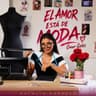 El Amor Está de Moda por Natalia Curvelo